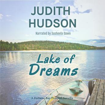 Lake of Dreams: A Small Town Romance