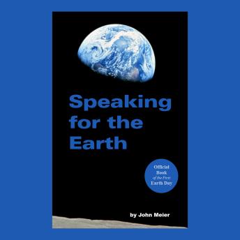 Download Speaking for the Earth by John Meier