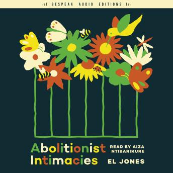 Download Abolitionist Intimacies by El Jones