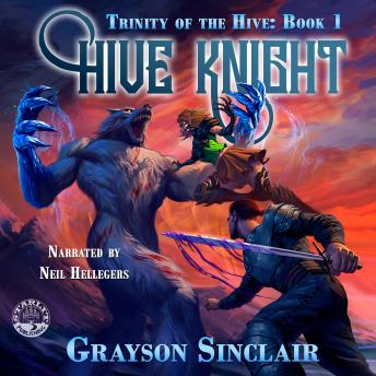 Hive Knight: A Dark Fantasy LitRPG