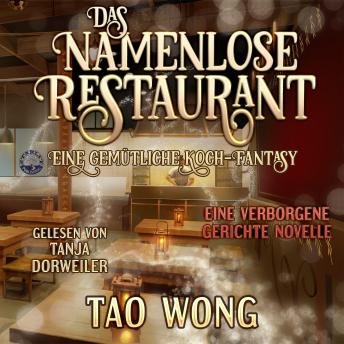 [German] - Das Namenlose Restaurant: Eine gemütliche Koch-Fantasy