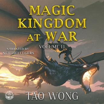 Magic Kingdom at War Volume 11: A LitRPG Isekai Adventure