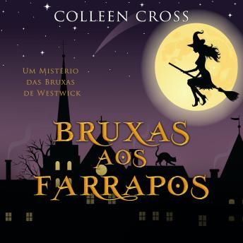 [Portuguese] - Bruxas aos Farrapos: Um Mistério das Bruxas de Westwick