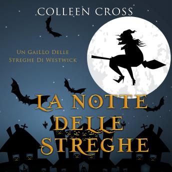 [Italian] - La notte delle streghe: Un giallo delle streghe di Westwick