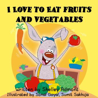 I Love to Eat Fruits and Vegetables (English Only): I Love to Eat Fruits and Vegetables (English Only)