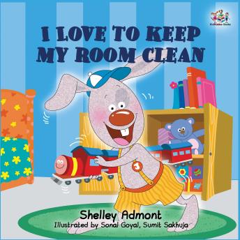 I Love to Keep My Room Clean (English Only): I Love to Keep My Room Clean (English Only)