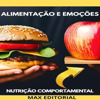 [Portuguese] - Alimentação e Emoções: Como Lidar com a Tristeza, a Raiva e a Solidão