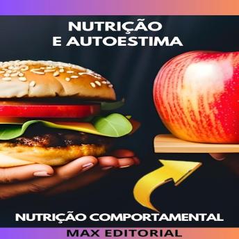 [Portuguese] - Nutrição e Autoestima: Como Construir uma Relação Positiva com seu Corpo