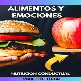 [Spanish] - Alimentos y Emociones: Cómo lidiar con la tristeza, la ira y la soledad
