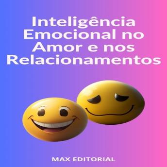 [Portuguese] - Inteligência Emocional no Amor e nos Relacionamentos: Evitando Impulsividade