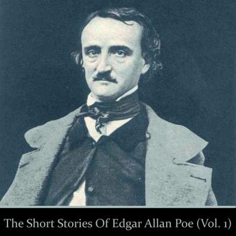 Edgar Allan Poe - The Short Stories  - Volume 1, Audio book by Edd Mcnair