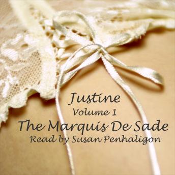 Download Justine: Volume 1 by Marquis De Sade