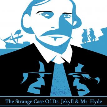 Strange Case Of Dr. Jeckyll & Mr. Hyde, Audio book by Robert Louis Stevenson