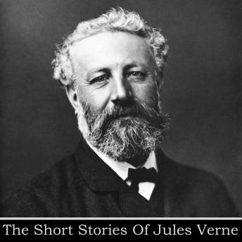 Jules Verne - The Short Stories