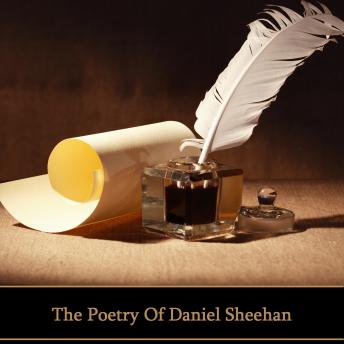 Daniel Sheehan - The Poetry Of