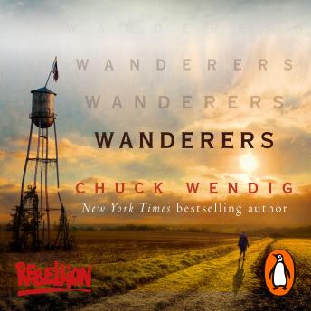 Wanderers, Audio book by Chuck Wendig