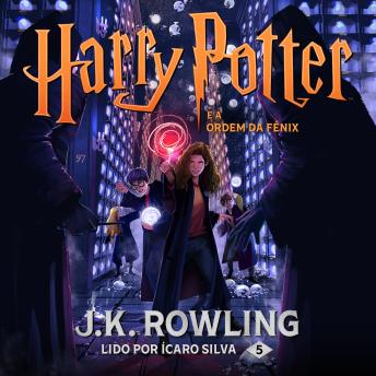 [Portuguese] - Harry Potter e a Ordem da Fênix