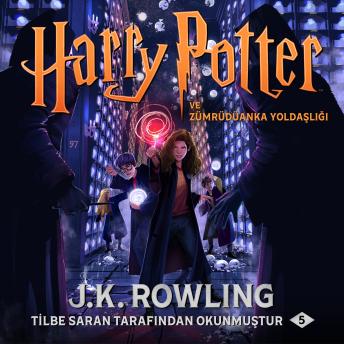 [Turkish] - Harry Potter ve Zümrüdüanka Yoldaşlığı