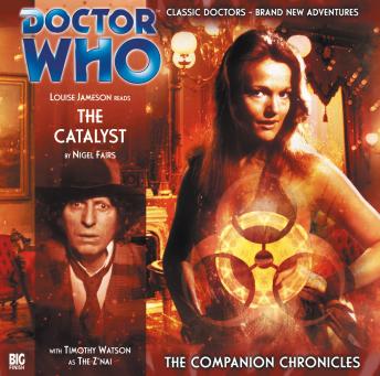 Doctor Who - The Companion Chronicles 2.4: The Catalyst