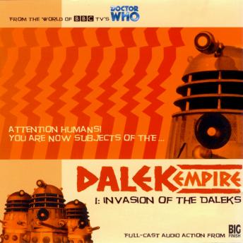 Dalek Empire 1.1: Invasion of the Daleks