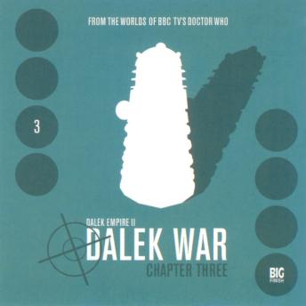 Dalek Empire 2.3: Dalek War Chapter Three