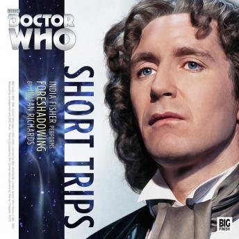 Doctor Who - Short Trips - Foreshadowing, Audio book by Julian Richards