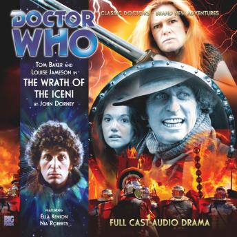 Doctor Who - The 4th Doctor Adventures 1.3 The Wrath of the Iceni, John Dorney