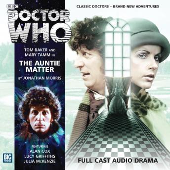 Doctor Who - The 4th Doctor Adventures 2.1 The Auntie Matter, Audio book by Jonathan Morris