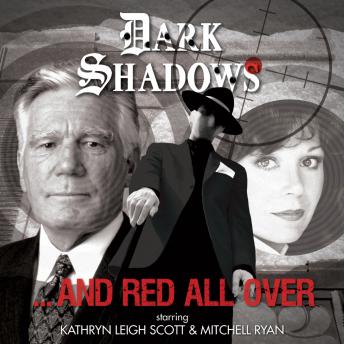 Dark Shadows - And Red All Over
