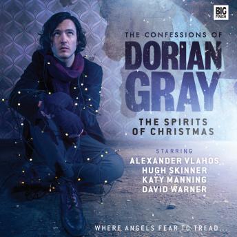 The Confessions of Dorian Gray - The Spirits of Christmas
