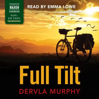 Download Full Tilt by Dervla Murphy