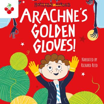 Download Arachne's Golden Gloves! by Stella Tarakson