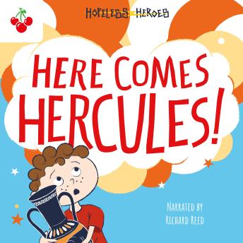 Download Here Comes Hercules! by Stella Tarakson