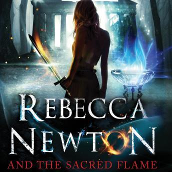 Rebecca Newton and the Sacred Flame