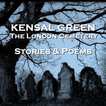 Kensal Green (Stories & Poems)