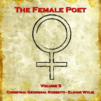 The Female Poet - Volume 5