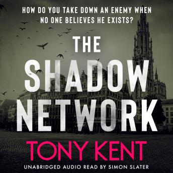 The Shadow Network