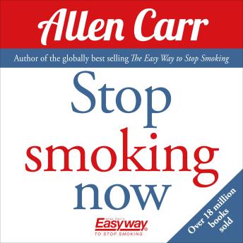 Stop Smoking Now, Allen Carr