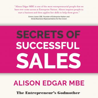 Secrets of Successful Sales, Audio book by Alison Edgar