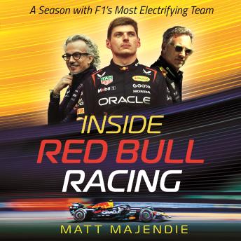 Inside Red Bull Racing: A season with F1's most thrilling team - The Sunday Times bestseller!