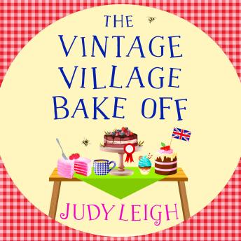 The Vintage Village Bake Off (Unabridged)