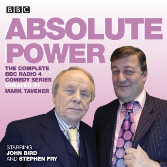 Absolute Power: The complete BBC Radio 4 radio comedy series sample.