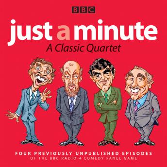Just a Minute: A Classic Quartet: 4 classic episodes of the Radio 4 comedy panel game