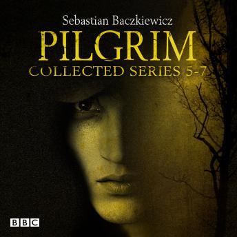 Pilgrim Series 5-7: BBC Radio 4 full-cast dramas, Sebastian Baczkiewicz