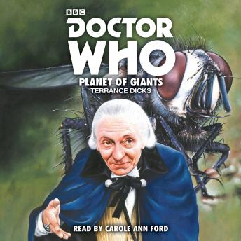 Doctor Who: Planet of Giants: 1st Doctor Novelisation