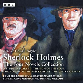 Sherlock Holmes: The Four Novels Collection