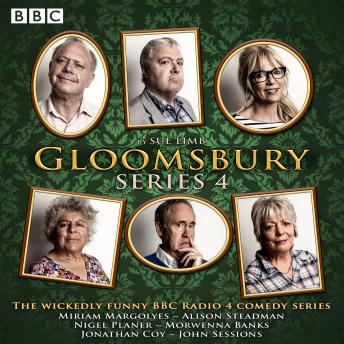 Gloomsbury: Series 4: The hit BBC Radio 4 comedy, Sue Limb