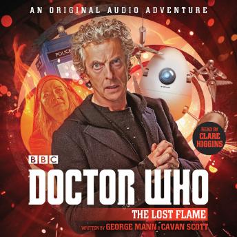 Doctor Who: The Lost Flame: 12th Doctor Audio Original