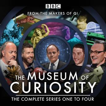 Download Museum of Curiosity: Series 1-4: 24 episodes of the popular BBC Radio 4 comedy panel game by John Lloyd, Dan Schreiber, Richard Turner