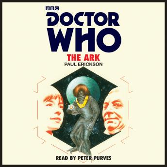 Doctor Who: The Ark: 1st Doctor Novelisation